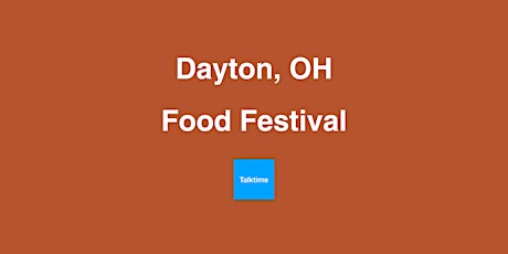 Food Festival - Dayton