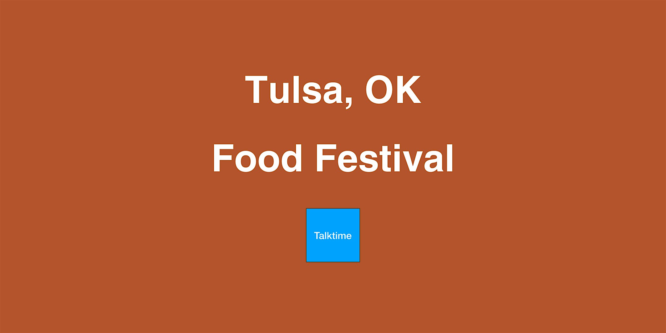 Food Festival - Tulsa