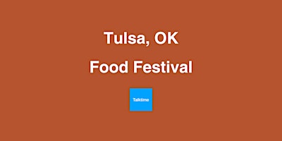 Imagem principal do evento Food Festival - Tulsa