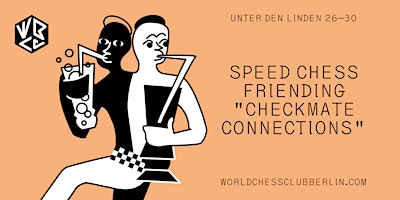 Primaire afbeelding van Speed Chess Friending "Checkmate Connections"