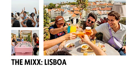 The Mixx: Lisbon - Social at Mama Shelter