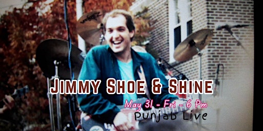 Imagem principal do evento Jimmy Shoe & Shine.... @Punjab Live Media
