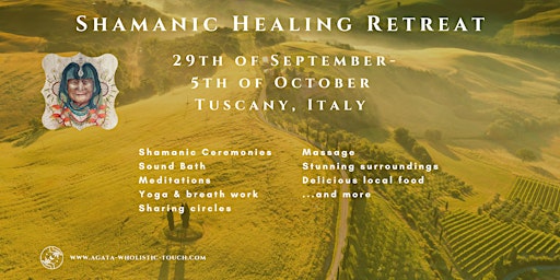 Hauptbild für Shamanic Healing Retreat in Tuscany, September '24