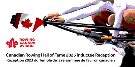 Imagem principal de Canadian Rowing Hall of Fame - 2023 Inductee Reception