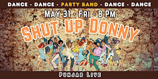 Imagem principal do evento Shut up Donny ~ Party Band Dance Dance