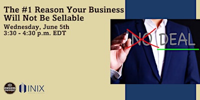 Imagen principal de The #1 Reason Your Business Will Not Be Sellable