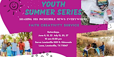 Christian Youth Summer Series: Faith, Art & Service primary image