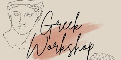 Greek+Workshop