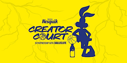 Imagem principal do evento Ballislife x Nesquik Creator Court 1 on 1 Tournament