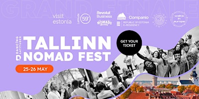 Primaire afbeelding van Tallinn Nomad Fest - first ever! 25 & 26 May