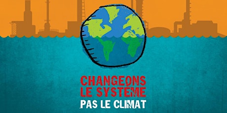 CONFÉRENCE JQSI 2019 - Changeons le système, pas le climat! primary image