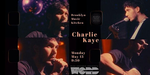 Primaire afbeelding van InspiredWordNYC Presents Singer/Songwriter Charlie Kaye at BMK
