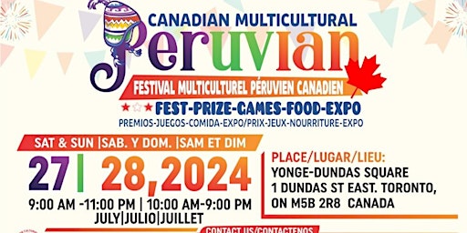 Hauptbild für CANADIAN MULTICULTURAL PERUVIAN FEST 2024-DAY 1