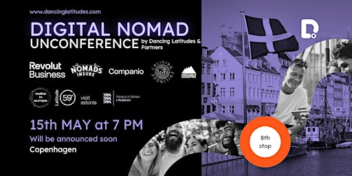 Hauptbild für Digital Nomad Unconference by Dancing Latitudes - 8th stop: Copenhagen
