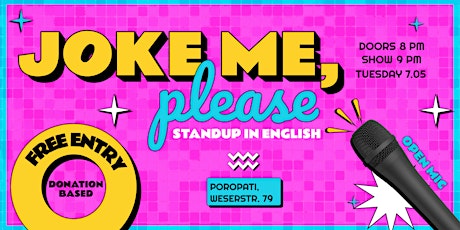 Joke Me, Please: English Standup Comedy in deep Neukolln