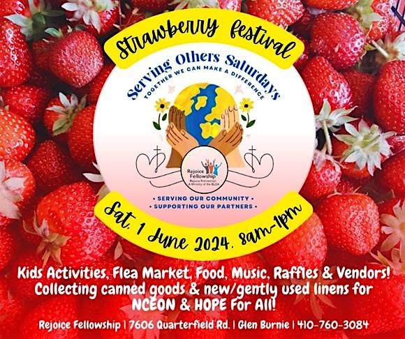 Strawberry Festival, Food Drive, and Fun!