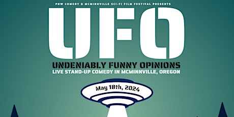 Comedy ft Adam Pasi & More during SciFi & UFO Festivals in McMinnville, OR