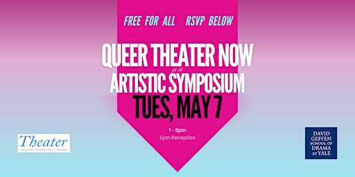 Imagen principal de Queer Theater Now: An Artistic Symposium