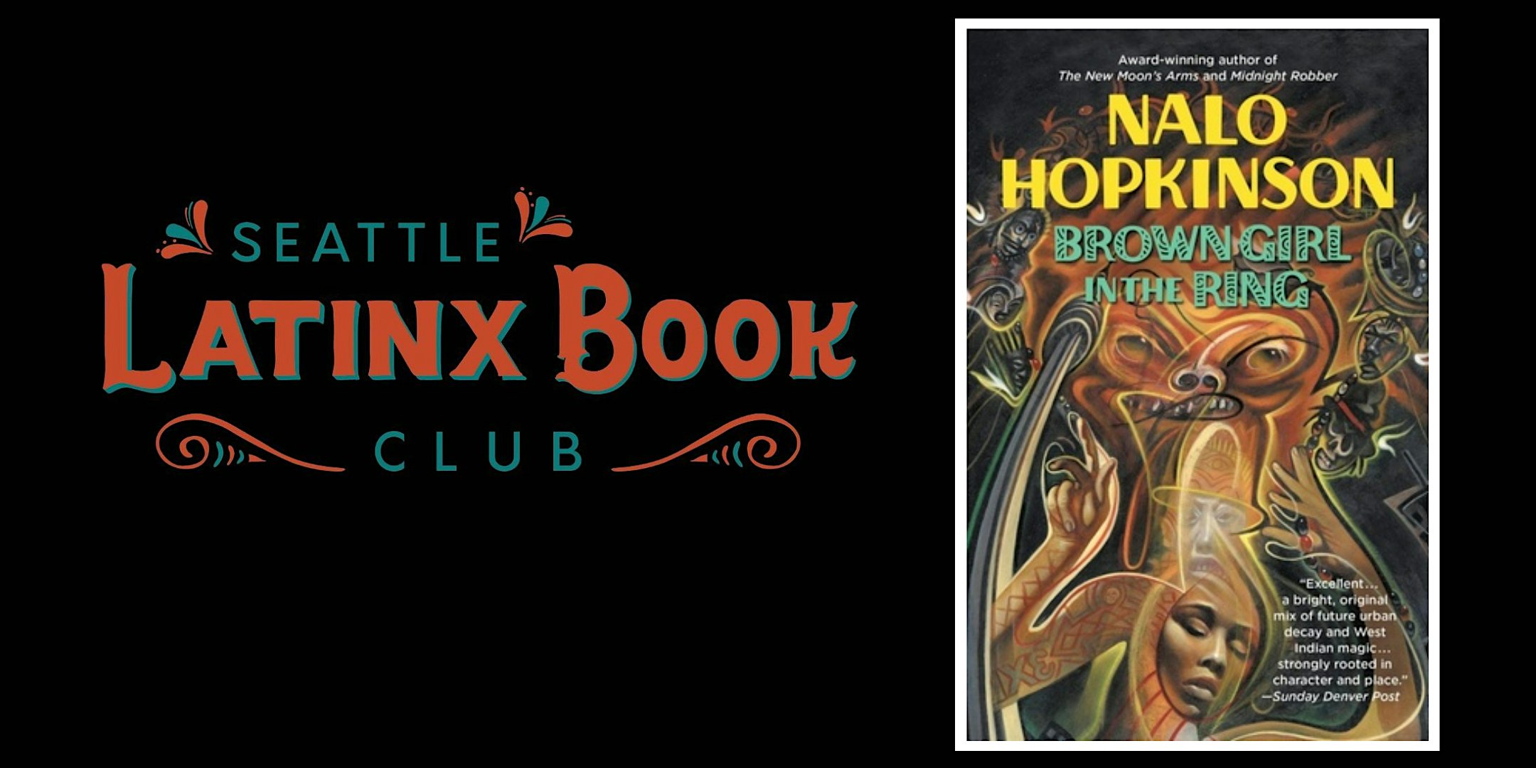 Seattle Latinx Bookclub - Brown Girl in the Ring