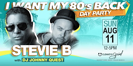 I Want My 80's Back: Stevie B & DJ Johnny Quest