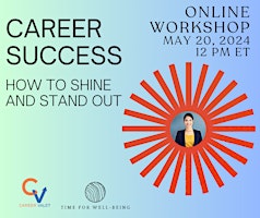 Hauptbild für Career Success: How to Shine and Stand Out