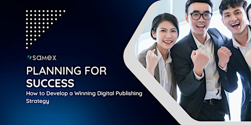 Imagem principal do evento How to Develop a Winning Digital Publishing Strategy