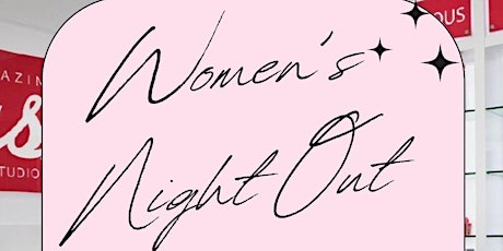 Women’s Night Out: An Evening of Elegance and Pampering