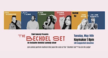 Imagem principal do evento THE BECHDEL SET - An Inclusive, Feminist Comedy Show