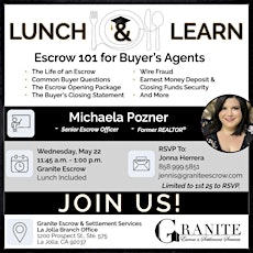 Escrow 101 for Buyer Agents  Lunch & Learn