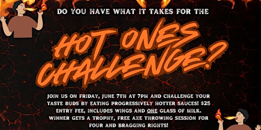 Hauptbild für HOT ONES Challenge at Axes and Os!