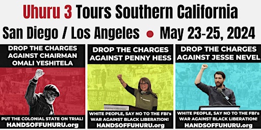 Primaire afbeelding van Uhuru 3 Spring 2024 "Drop the Charges" Tour -  Los Angeles & San Diego