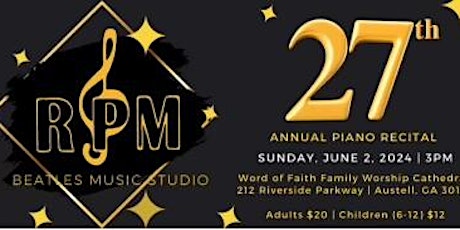 RPM Beatles Music Studio 27th Annual Recital