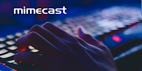Cybersec Careers at Mimecast and a Live Hack Demo primary image