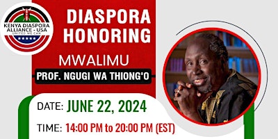 Honoring Mwalimu Prof. Ngugi wa Thiong'o primary image