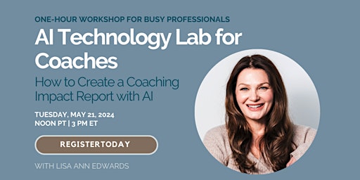 AI Technology Lab for Coaches: Embrace AI for Presentation Excellence primary image