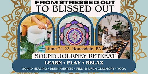 Primaire afbeelding van From Stressed Out To blissed Out: Sound Healing Journey