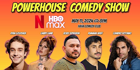 Saturday Stand Up Comedy Showcase @ The Haha Club (Powerhouse Comedy)