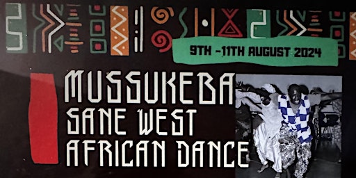 Annual Mussukeba Sane West African Dance Conference primary image