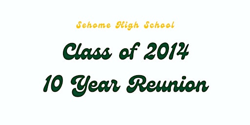 Primaire afbeelding van Sehome High School Class of 2014 - 10 Year Reunion