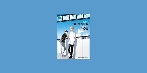 Imagen principal de epub [download] My Summer Of You: Vol. 2: The Summer With You (My Summer Of