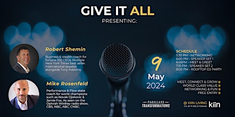 GIVE IT ALL Special: Robert Shemin & Mike Rosenfeld