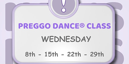 Preggo Dance® Class! primary image