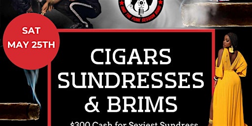 CIGARS SUNDRESSES AND BRIMS primary image