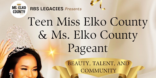 Immagine principale di 2024 Teen Miss and Ms. Elko County Pageant 