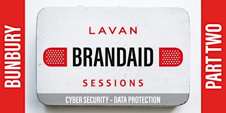 Lavan Brandaid Sessions | Part Two (BUNBURY) primary image