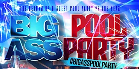 Vibes of Atlanta: Big Ass Pool Party