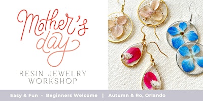 Mother's Day Resin Jewelry Workshop primary image