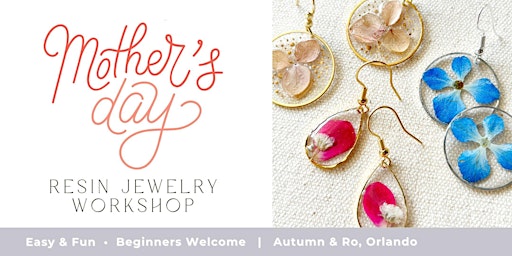 Mother's Day Resin Jewelry Workshop primary image