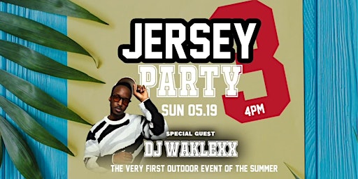 JERSEY DAY PARTY 3.0 (3rd ANNUAL) primary image