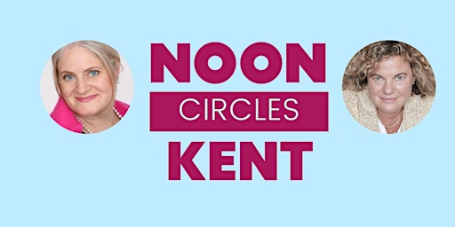 Imagem principal do evento NOON Circle - Kent